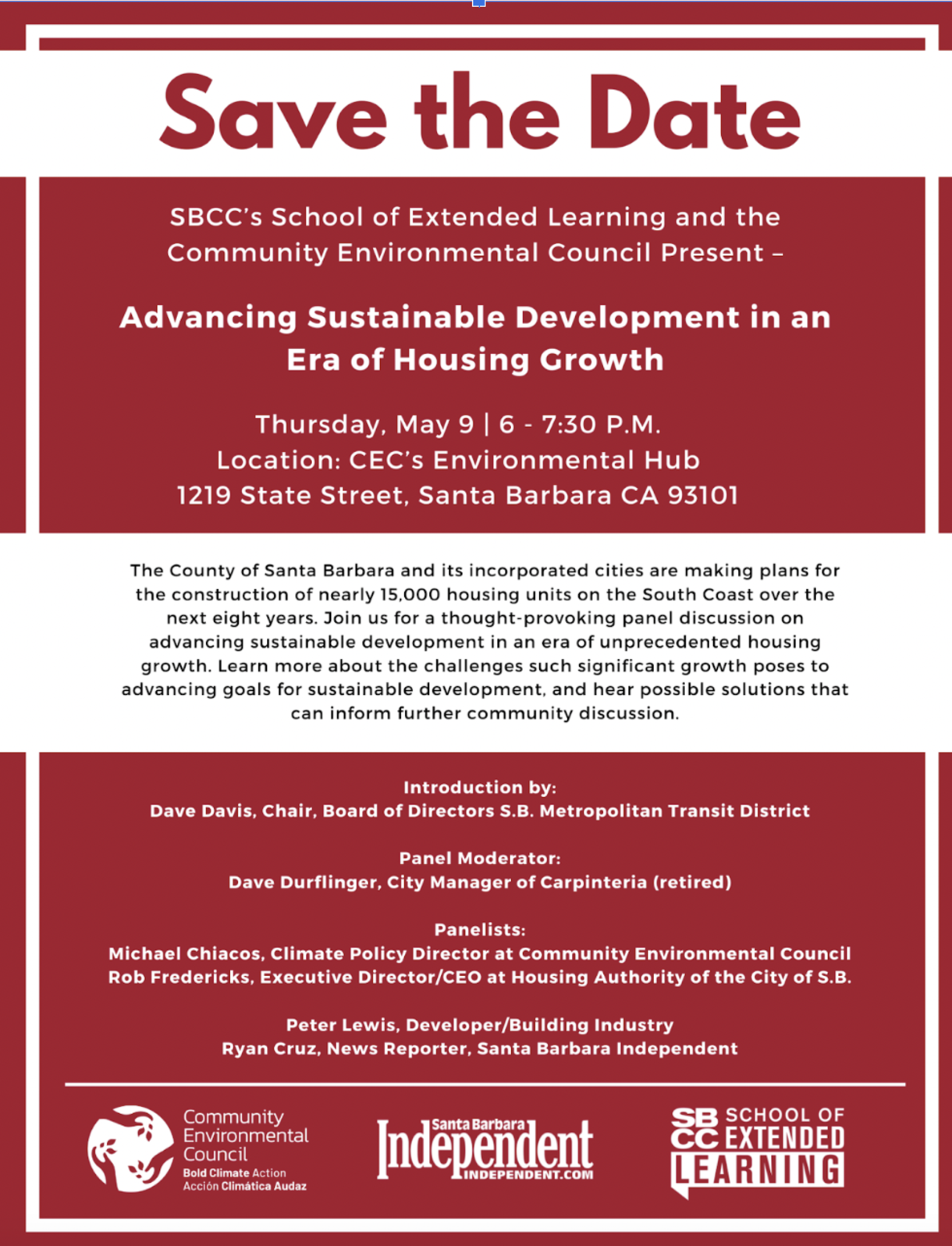 Save the date flyer for "Advancing Sustainable Development in an Era of Housing Growth" panel: Thursday, May 9 from 6 p.m. - 7:30 p.m. at the CEC Environmental Hub at 1219 State Street in Santa Barbara